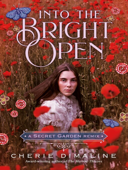 Title details for Into the Bright Open by Cherie Dimaline - Available
